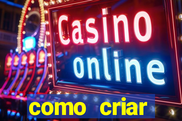 como criar plataforma de slots